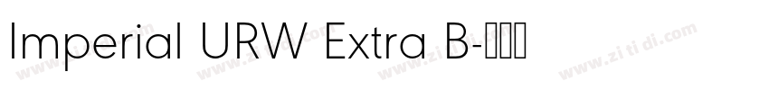Imperial URW Extra B字体转换